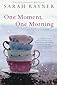 One Moment, One Morning