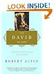 The David Story: A Translation with Commentary of 1 and 2 Samuel