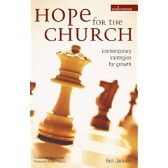 Hope for the Church: Contemporary Strategies for Growth (Explorations)
