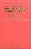 An Introduction to Geotechnical Engineering