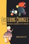 Fostering Changes: Treating Attachmen...