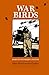War Birds: Diary of an Unknown Aviator (Texas A & M University Military History)