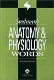 Buy : Stedmans Anatomy & Physiology Words