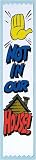 Not in. Our House Multi Colored Ribbon