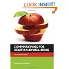 Commissioning for health and well-being: An Introduction