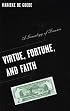 Virtue, Fortune, and Faith: A Genealogy of Finance (Borderlines)