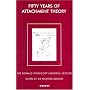 Fifty Years of Attachment Theory: Recollections of Donald Winnicott and John Bowlby (Donald Winnicott Memorial Lecture Series)