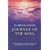 Journey of the Soul: Awakening Ourselves to the Enduring Cycle of Life