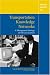 Search : Transportation Knowledge Networks: A Management Strategy for the 21st Century (Special Report (National Research Council (U S) Transportation Research Board))