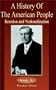 A History Of The American People: Reunion and Nationalization (Volume Five) (History of the American People (University Press of the Pacific)) (v. 5)