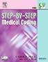 Step-By-Step Medical Coding 2006 Edition