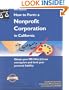 How to Form a Nonprofit Corporation in California (How to Form a Nonprofit Corporation in California, 9th ed)