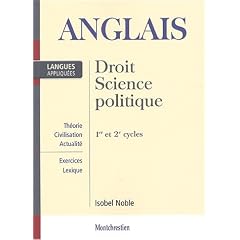 Anglais appliqu�. Droit, Science politique 1er et 2�me cycles