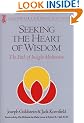Seeking the Heart of Wisdom: Path of Insight Meditation