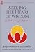 Seeking the Heart of Wisdom: Path of Insight Meditation