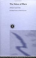 Value of Marx: Political Economy for Contemporary Capitalism (Routledge Frontiers of Political Economy, 41)