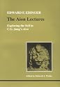 The Aion Lectures: Exploring the Self in C.G. Jung's Aion (Studies in Jungian Psychology By Jungian Analysts)