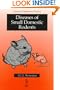 Diseases of Small Domestic Rodents
