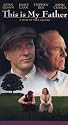 This Is My Father (1998) [VHS]
