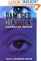Damaged Identities, Narrative Repair