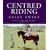 Centred Riding ( Centered Riding )