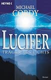 Lucifer. Tr�ger des Lichts.