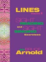 Lines Volume One: Sight Reading and Sight Singing Exercises