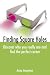 Finding Square Holes: Discover Who You Really Are and Find the Perfect Career