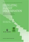 Legislating Against Discrimination: An International Survey Of Anti-Discrimination Norms