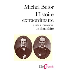 Histoire extraordinaire, essai sur un r�ve de Baudelaire