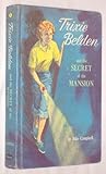 The Secret of the Mansion (Trixie Belden #1)