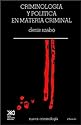 Criminologia Critica En Materia Criminal (Spanish Edition)