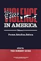 Violence in America: Protest, Rebellion, Reform (Violence, Cooperation, Peace)