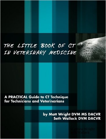 The Little Book of CT in Veterinary Medicine: