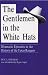 The Gentlemen in the White Hats: Dramatic Episodes in the History of the Texas Ranger
