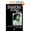 Fanon: A Critical Reader (Blackwell Critical Reader)