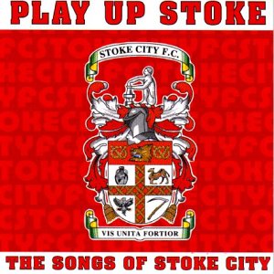 Stoke City FC: Play Up Stoke