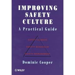 Improving Safety Culture: A Practical Guide