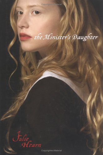 Cover of The Minister's Daughter (Aesop Accolades (Awards))