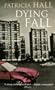 Dying Fall (An Inspector Thackeray Novel)