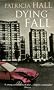 Dying Fall (An Inspector Thackeray Novel)