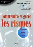 Revue Editions d'Organisation  / Comprendre et gérer les risques