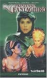 Prinzessin Fantaghir� Teil 9 und 10 - Alessandra Martines