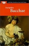 The Bacchae and Other Plays (Penguin Classics)