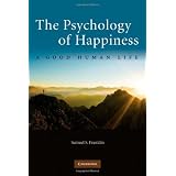 The Psychology of Happiness