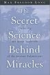 The Secret Science Behind Miracles