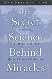 Secret Science Behind Miracles