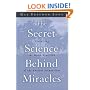 Secret Science Behind Miracles