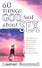 60 Things God Said About Sex by Lester Sumrall ISBN 0883687704