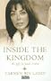 Inside the Kingdom: My Life in Saudi Arabia